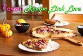 Vegan Recipe Link Love: Nov 16 VEGANrecipelinklove