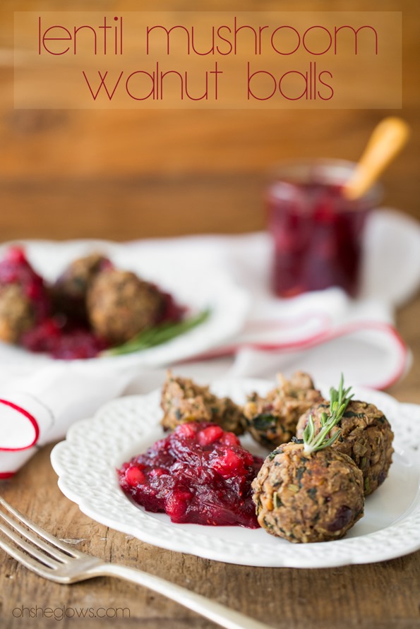 lentilwalnutmeatballscranberrysaucevegan 3027   Lentil Mushroom Walnut Balls with Cranberry Pear Sauce