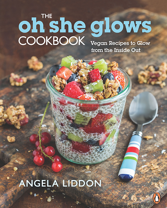 the Oh She Glows Cookbook